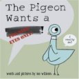 The Pigeon Wants A... The Pigeon Wants A...